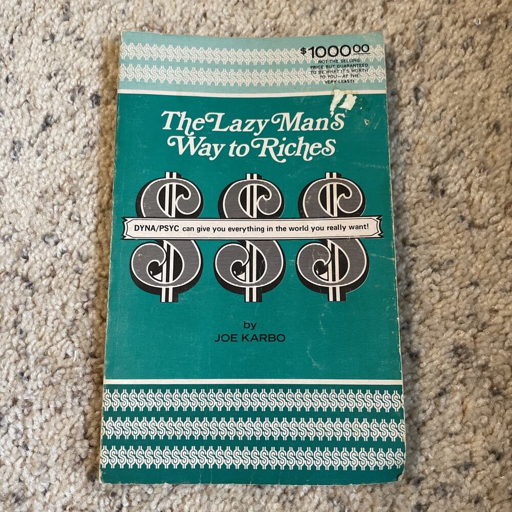 The Lazy Man's Way to Riches by Joe Karbo 1st Ed. 1973 Paperback Vintage